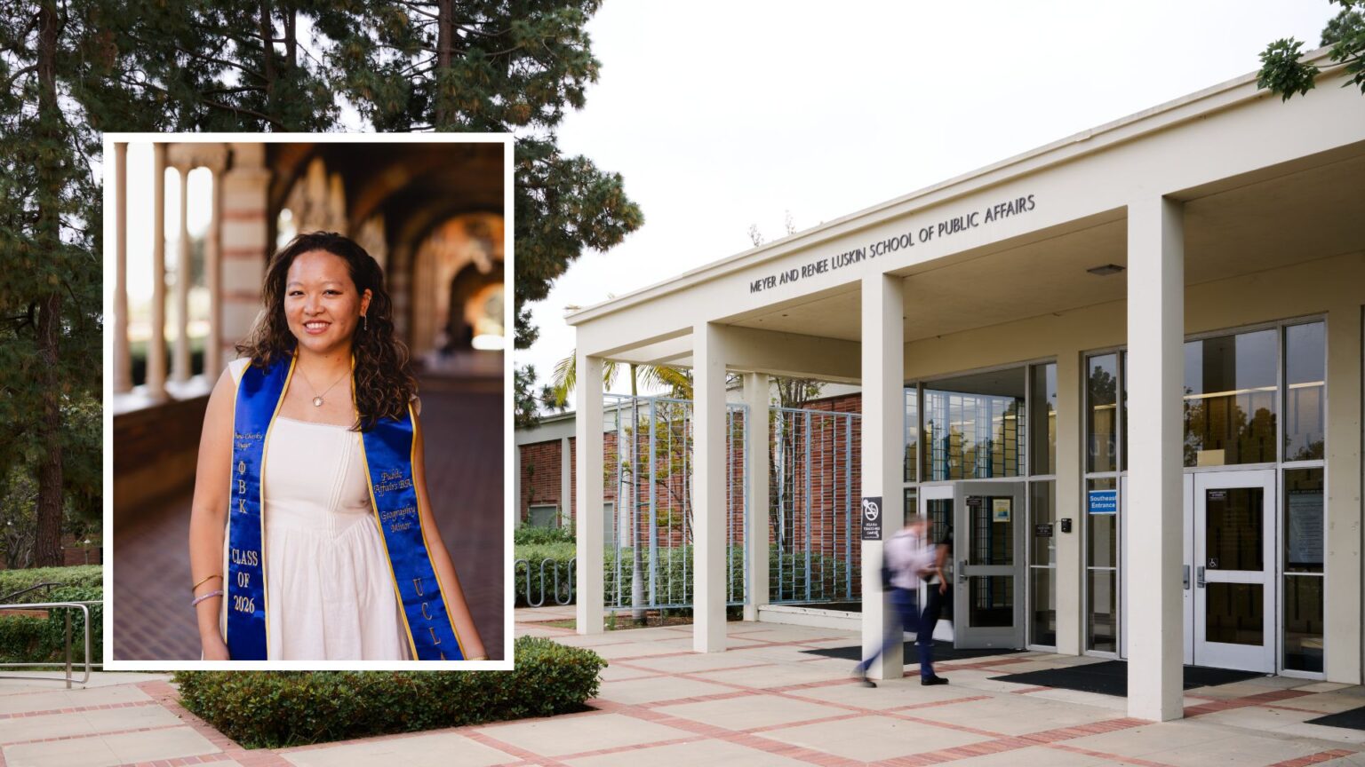 Headshot of student Sophia Wang over a landscape photo of the Public affairs building at UCLA|Headshot of public affairs major Sophia Wang on the left over a landscape photo of the Luskin School of public affairs building at UCLA