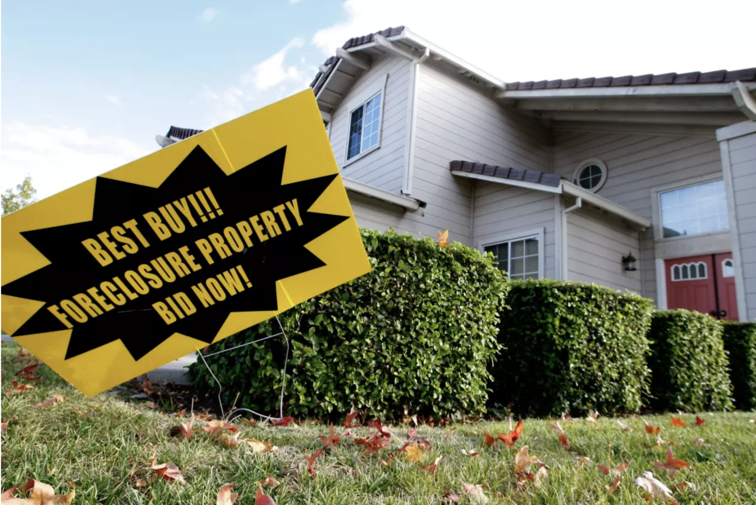 foreclosure sign in front of house