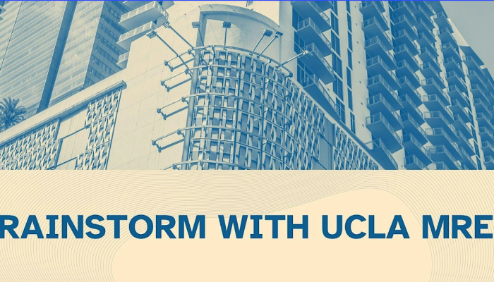 Picture of a building with a signage that says Brainstorm with UCLA MRED