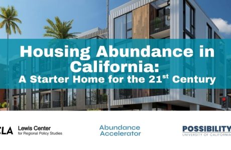 Housing Abundance in California: Starter Home for the 21st century written over a photo of a what looks like new construction town homes.